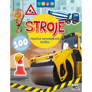 Naučná samolepková knížka 3282-1 Stroje (Věk 6+)